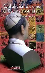 Catolicismo y Cine en España