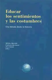 Educar los Sentimientos y las Costumbres