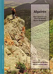 Algairén. Guía Natural de una Sierra del Sistema Ibérico Zaragozano