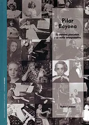 Pilar Bayona/Su Entorno Pianistico y Su Estilo Int