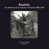 KAUTELA/UN FOTOGRAFO EN LA ESPAÑA FRANQUISTA (1928