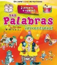 Las Palabras ¡Divertidas!¡Levanta y Verás!