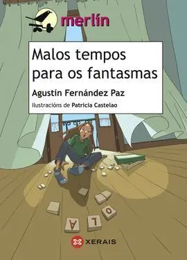 Malos Tempos para os Fantasmas