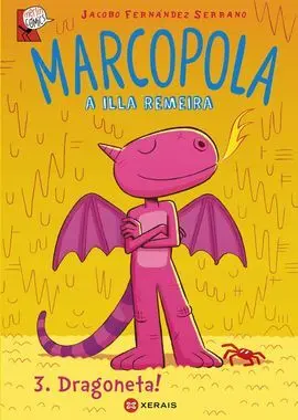 Marcopola. 3: Dragoneta!