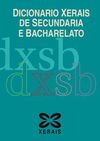 DICIONARIO XERAIS DE SECUNDARIA E BACHARELATO