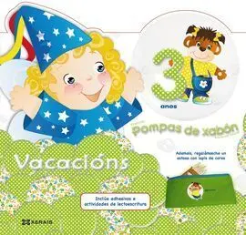 Pompas de Xabón. Caderno de Vacacións - 3 Anos
