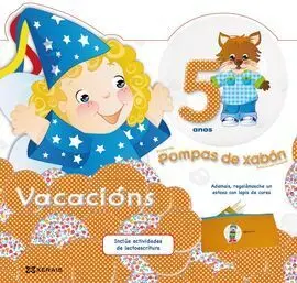 Pompas de Xabón. Caderno de Vacacións - 5 Anos