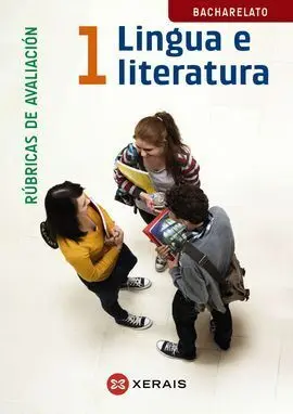 Lingua e Literatura - 1º Bach. Rúbricas de Avaliación