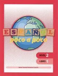 Español Poco a Poco Nivel 2 Libro 1