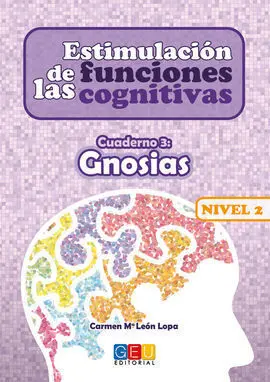 Estimulación de las Funciones Cognitivas Nivel 2 Gnosias