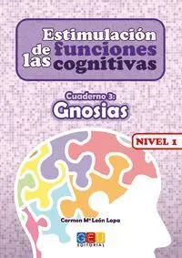 Estimulación de las Funciones Cognitivas Nivel 1 Gnosias
