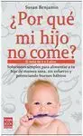 ¿Por qué mi Hijo no Come?