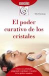 EL PODER CURATIVO DE LOS CRISTALES