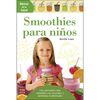 SMOOTHIES PARA NIÑOS