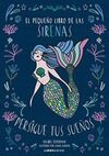 PEQUEÑO LIBRO DE LAS SIRENAS,EL
