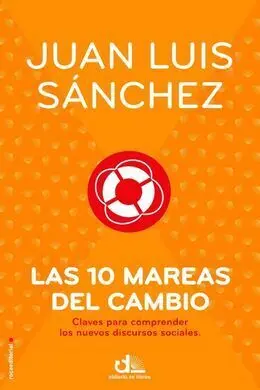 Las Diez Mareas del Cambio