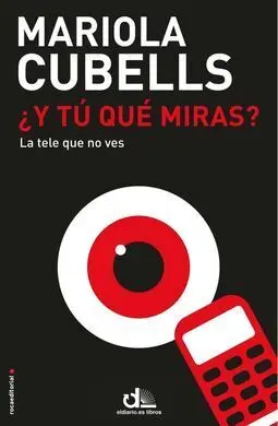 ¿Y tú que Miras?
