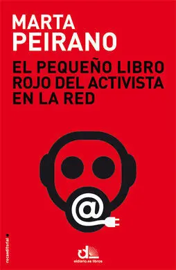 El Pequeño Libro Rojo del Activista en la Red