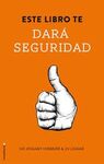 ESTE LIBRO TE DARÁ SEGURIDAD