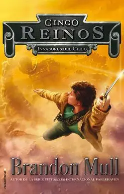 Cinco Reinos. 1: Invasores del Cielo