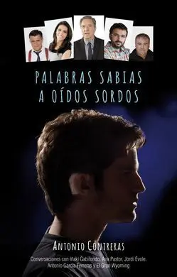 Palabras Sabias a Oidos Sordos