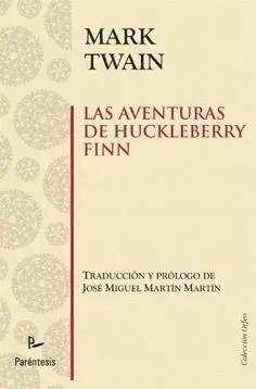 Las Aventuras de Huckleberry Finn