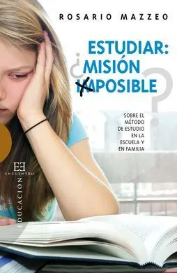 Estudiar: ¿Misión Imposible?