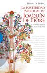 LA POSTERIDAD ESPIRITUAL DE JOAQUÍN DE FIORE II. DE SAINT SIMON A NUESTROS DÍAS