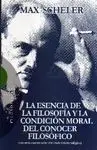 La Esencia de la Filosofía y la Condición Moral del Conocer Filosófico