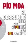 EL DERRUMBE DE LA SEGUNDA REPÚBLICA