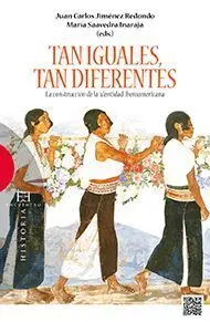 Tan Iguales, Tan Diferentes