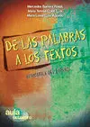 De las Palabras a los Textos. Gramática del Español