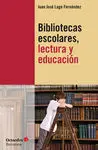 Bibliotecas Escolares, Lectura y Educación