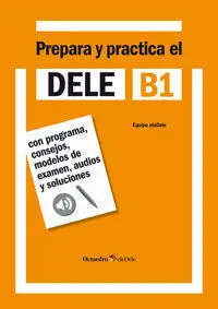 Prepara y Practica el Dele B1