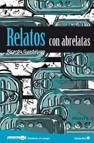 Relatos con Abrelatas