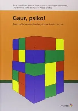Gaur, Psico!