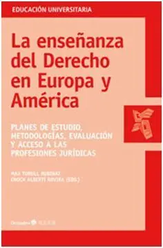 La Enseñanza del Derecho en Europa y América