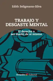 Trabajo y Desgaste Mental