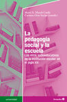 LA PEDAGOGÍA SOCIAL Y LA ESCUELA