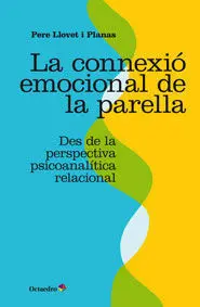 La Connexió Emocional de la Parella