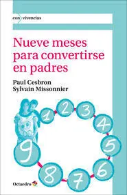 Nueve Meses para Convertirse en Padres