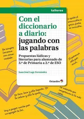Con el Diccionario a Diario: Jugando con las Palabras