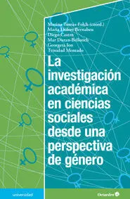 La Investigación Académica en Ciencias Sociales Desde una Perspectiva de Género