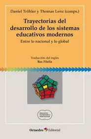 Trayectorias del Desarrollo de los Sistemas Educativos