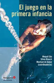 El Juego en la Primera Infancia