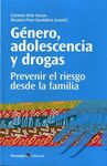 GÉNERO, ADOLESCENCIA Y DROGAS