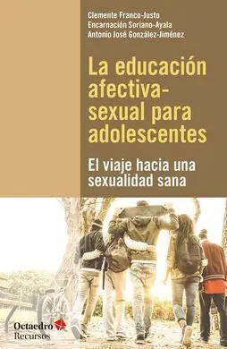 La Educación Afectiva-Sexual para Adolescentes