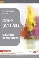 Grup (A1 I A2) de la Diputació de Barcelona. Test General Comú