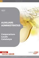 Auxiliars Administratius Corporacions Locals Catalunya. Test