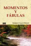 Momentos y Fábulas